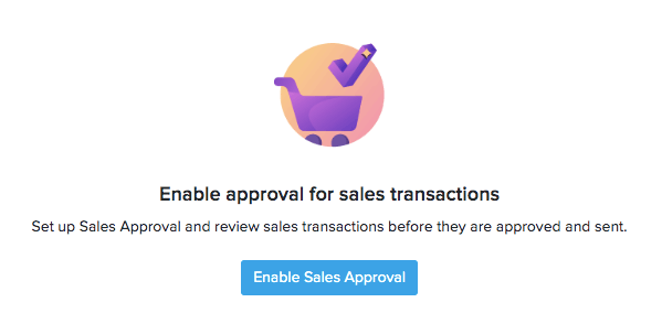 Enable Sales Approval button