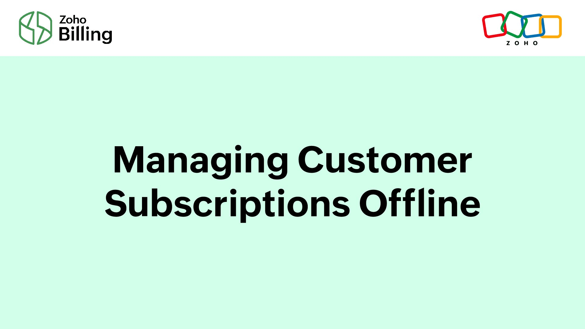 Managing Customer Subscriptions Offline