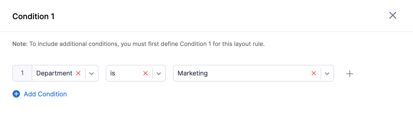 The Condition pane to select a field, comparator, and value for the layout rule condition.
