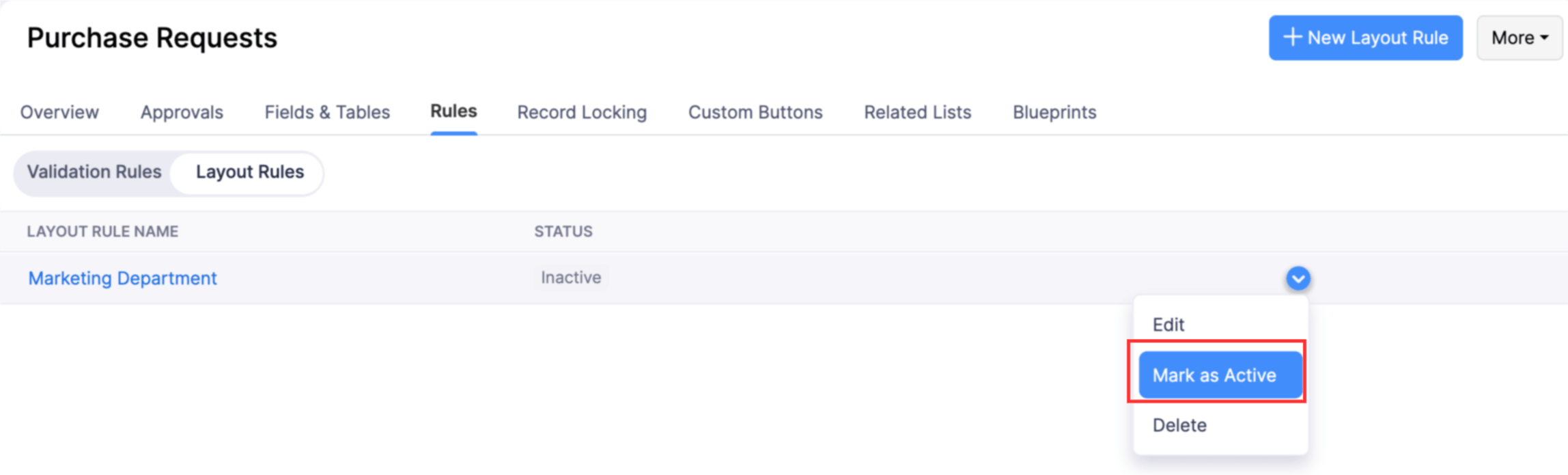 The More Actions dropdown of an inactive layout rule with the Mark as Active option highlighted.