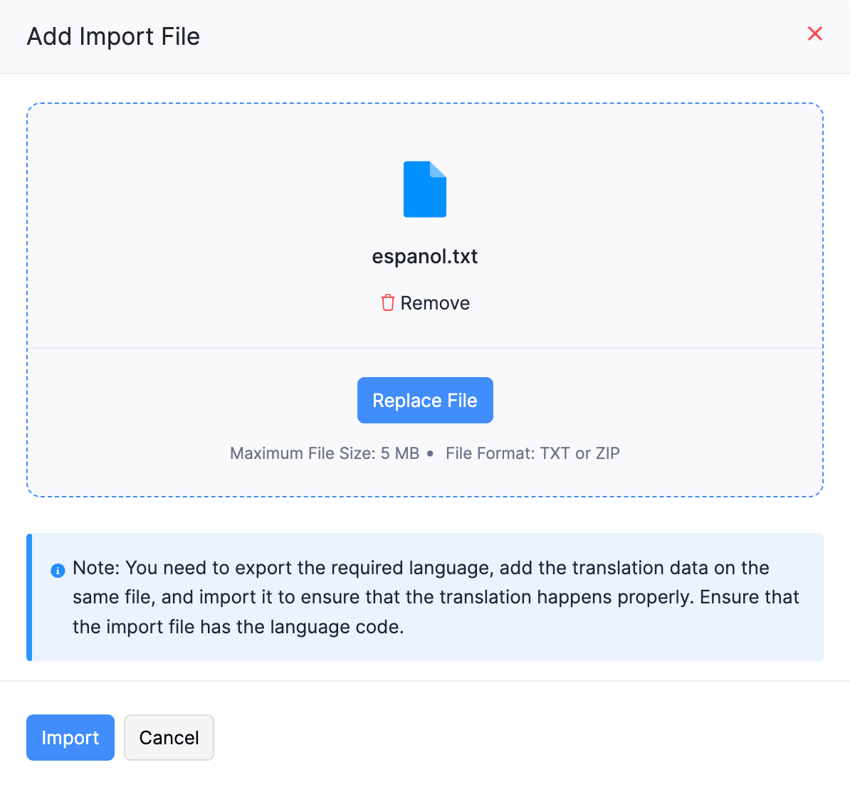 Add Import File pop-up. Add the translated file.