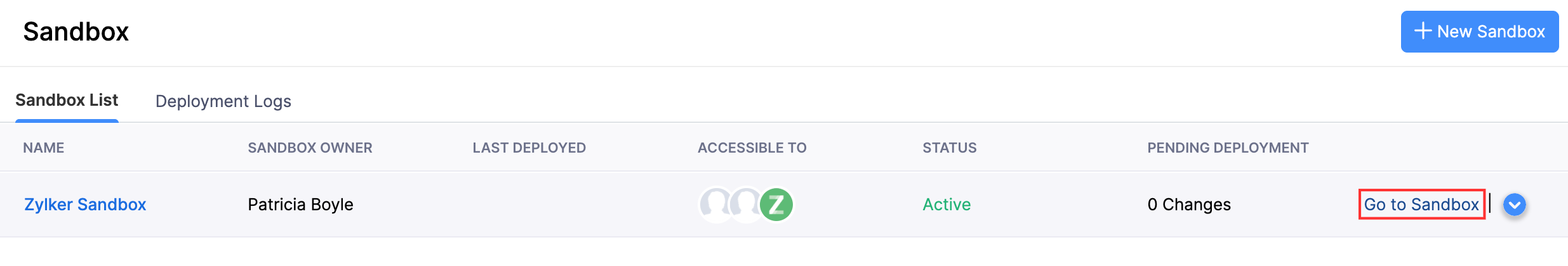 The Sandbox List page. hover over the required sandbox and click Go to Sandbox to open the  sandbox organization.